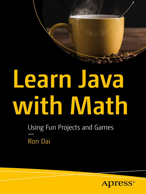 Title details for Learn Java with Math by Ron Dai - Available